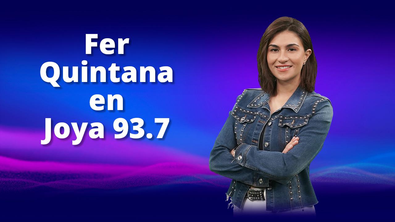 Fer Quintana en Joya 93.7
